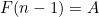 F(n-1)=A