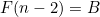 F(n-2)=B