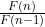 \frac{F(n)}{F(n-1)}